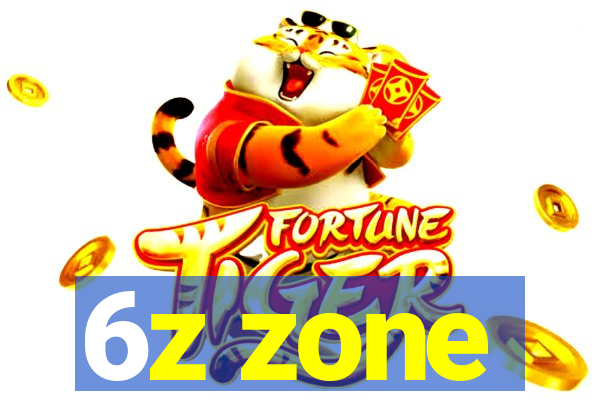 6z zone